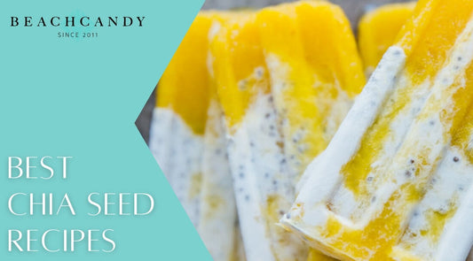 Best Chia Seed Recipes