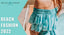 Beach Fashion 2022