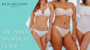 The Perfect Swimsuit Guide