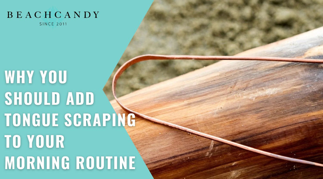 Why You Should Add Tongue Scraping to Your Morning Routine