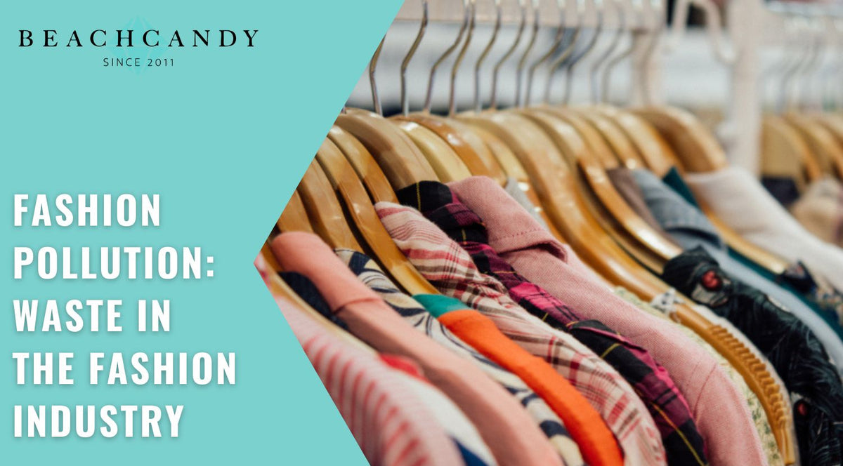 Clothes Making Polution Fashion Pollution: Waste in the Fashion Industry | Toxic Clothing ...