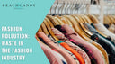 Fashion Pollution