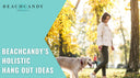 Holistic Hang Out Ideas