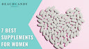 Best Supplements for Women