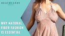 natural fiber fashion essentials