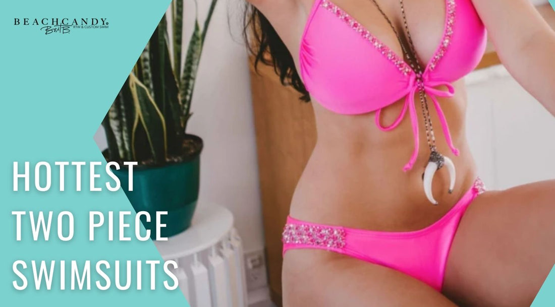 Hottest Two Piece Swimsuits  Shop Sexiest Bikini Bathing Suits Online