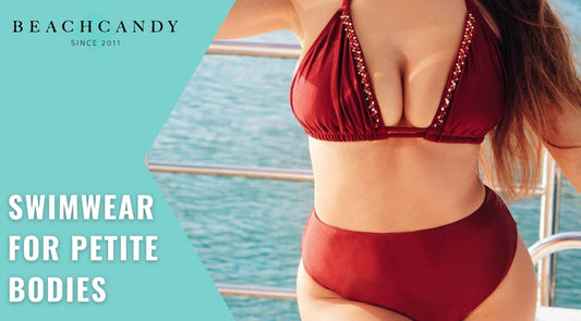 Swimwear for Petite Bodies