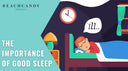 Importance of Good Sleep