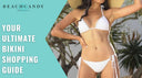 Bikini Shopping Guides