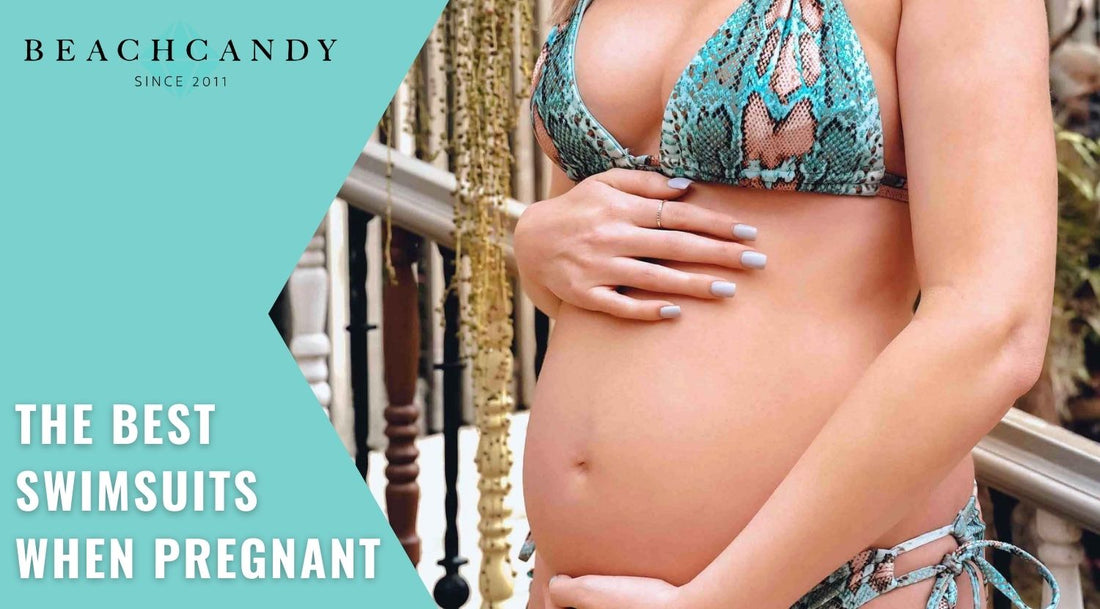 The Best Swimsuits When Pregnant
