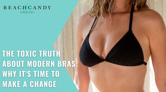 Non-Toxic Bras