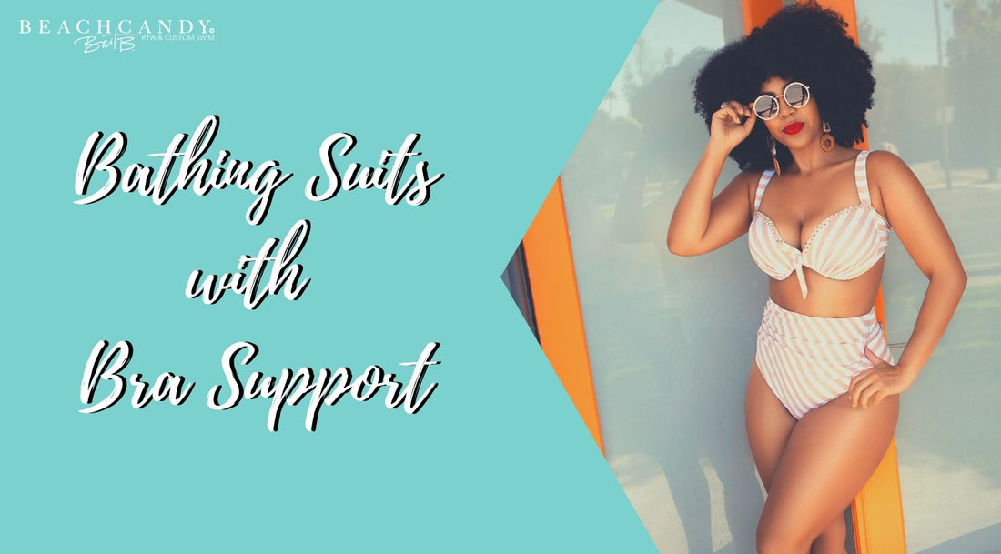 Bathing Suits with Bra Support