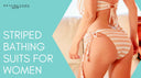 striped bathing suits